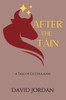 After The Táin: A Tale Of Cú Chulainn
