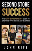 Second Store Success: The Food Entrepreneur's Guide To Growing Your Brand And Business