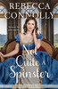 Not Quite A Spinster