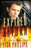 Expired Return: A Last Chance County Novel (Last Chance Fire And Rescue)