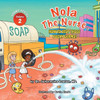 Nola The Nurse: How To Stop Those Yucky Germs (The Germy)
