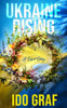 Ukraine Rising: A Short Story
