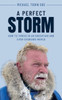 A Perfect Storm: How To Thrive In An Uncertain And Ever-Changing World