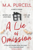 A Lie Of Omission: A Gripping Psychological Thriller