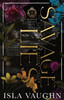 Savage Lies: A High School Bully Romance (Hidden Valley Elite)
