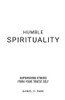 Humble Spirituality: Empowering Others from Your True Self