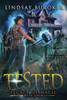 Tested: An Urban Fantasy Adventure (Legacy Of Magic)