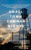 Small Town Summer Nights