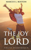 The Joy Of The Lord: Daily Devotional