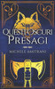 Questi Oscuri Presagi (Tenebre E Luce) (Italian Edition)