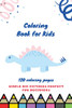 Coloring book for kids 120 Coloring pages simple big pictures perfect for beginners: Coloring book / 120 pages, 6×9, Unicorn, Animals, Jobs, Gifts, Beginners, 2020 Gift Ideas