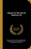 Report On The City Of Bayonne, N.j