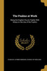 The Psalms at Work: Being the English Church Psalter With Notes on the Use of the Psalms