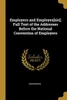 Employers and Employes[sic]; Full Text of the Addresses Before the National Convention of Employers