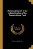 Historical Report of the Administration of the Temporalities' Fund