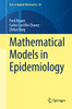 Mathematical Models in Epidemiology (Texts in Applied Mathematics, 69)