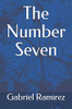 The Number Seven (The Gabriel Ramirez Series)