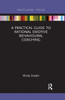 A Practical Guide to Rational Emotive Behavioural Coaching (Routledge Focus on Coaching)