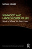 Winnicott and Labors Eclipse of Life (Psychoanalytic Political Theory)