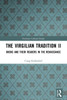 The Virgilian Tradition II (Variorum Collected Studies)