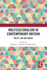 Multiculturalism in Contemporary Britain