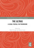 The Ultras: A Global Football Fan Phenomenon (Sport in the Global Society  Contemporary Perspectives)
