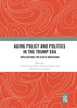 Aging Policy and Politics in the Trump Era