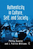 Authenticity in Culture, Self, and Society