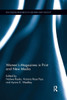 Women's Magazines in Print and New Media (Routledge Research in Gender and Society)
