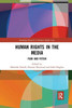 Human Rights in the Media (Routledge Research in Human Rights Law)
