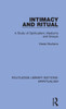 Intimacy and Ritual: A Study of Spiritualism, Medium and Groups (Routledge Library Editions: Spiritualism)