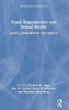 Trans Reproductive and Sexual Health (Women and Psychology)