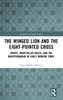 The Winged Lion and the Eight-Pointed Cross (Variorum Collected Studies)