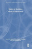 Made in Scotland: Studies in Popular Music (Routledge Global Popular Music Series)