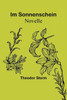 Im Sonnenschein: Novelle (German Edition)