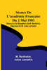 Séance De L'académie Française Du 2 Mai 1901; Discours De Réception De M. Berthelot; Réponse De M. Jules Lemaître (French Edition)