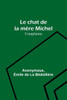 Le chat de la mère Michel: Complainte (French Edition)