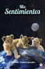 Mis sentimientos (Spanish Edition)