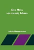 Der Mann von vierzig Jahren (German Edition)