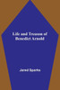 Life and Treason of Benedict Arnold