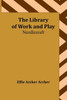 The Library of Work and Play: Needlecraft