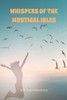 WHISPERS OF THE MYSTICAL ISLES