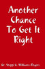 Another Chance To Get It Right
