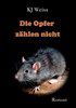 Die Opfer zählen nicht (German Edition)
