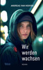 Wir werden wachsen (German Edition)
