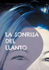 La sonrisa del llanto: -Relatos y poesías- (Spanish Edition)