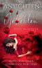 Ansichten einer Geliebten: Oder: von einer (un) möglichen Liebe (German Edition)