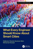 What Every Engineer Should Know About Smart Cities