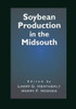 Soybean Production in the Midsouth