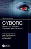 CYBORG (Prospects in Smart Technologies)